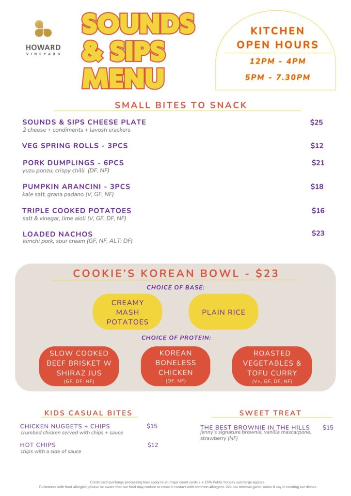 SOUNDS SIPS FESTIVAL MENU Howard Vineyard Sounds & Sips - October Long Weekend