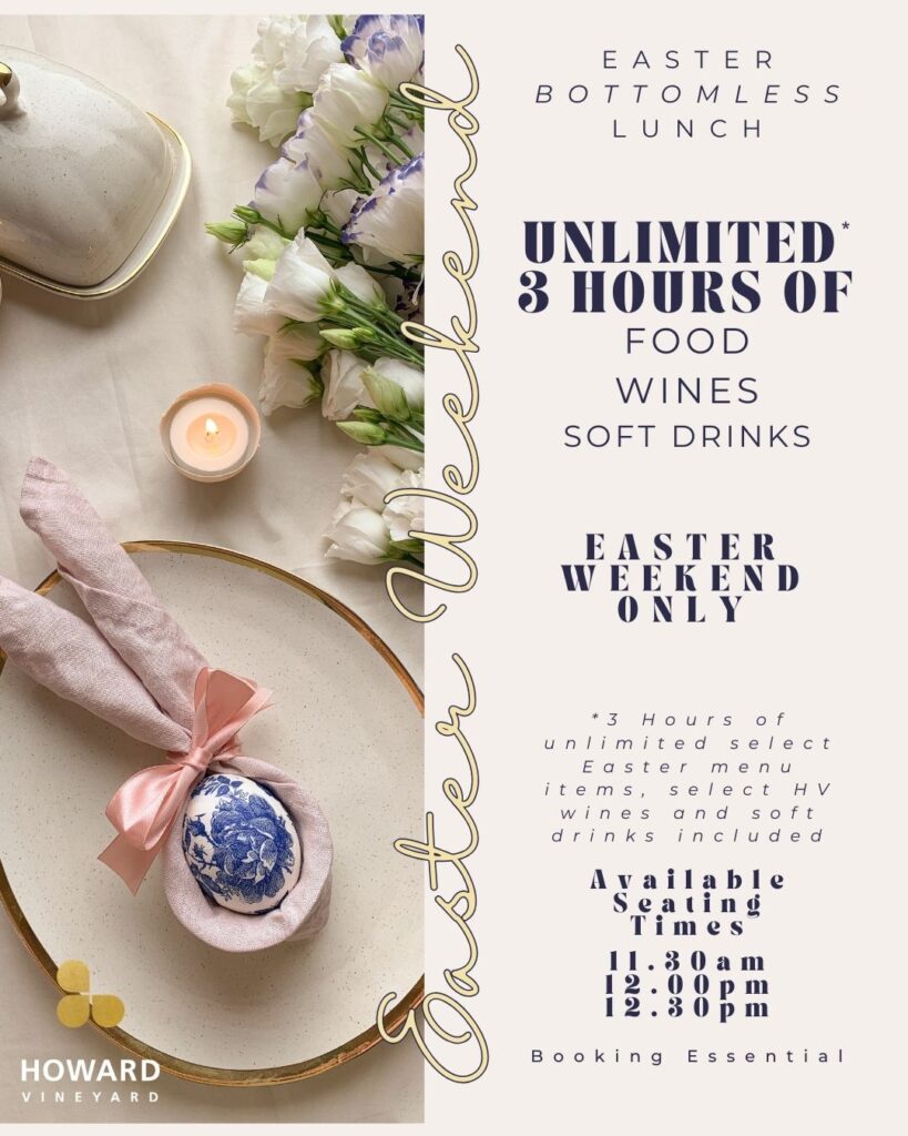 Easter Weekend 2026 @ Howard Vineyard 3 Howard Vineyard 5 Howard Vineyard Easter Weekend 2026 @ Howard Vineyard